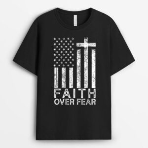 America Pride US Flag Faith Over Fear Christian Cross Jesus T-Shirt