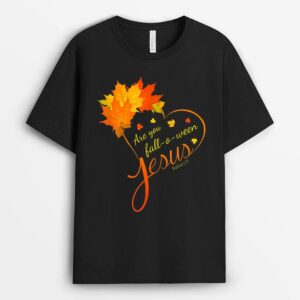 Are You Fall-o-ween Jesus Christian T-Shirt