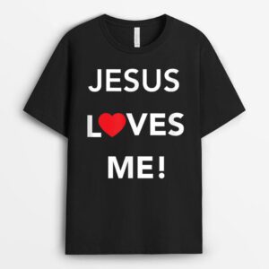 Christian Jesus Loves Me T-Shirt