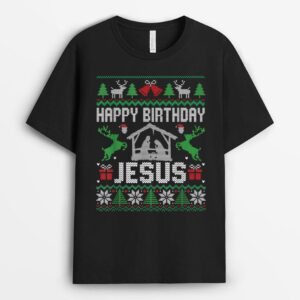 Christmas Outfit Happy Birthday Jesus Holiday Ugly Sweater T-Shirt
