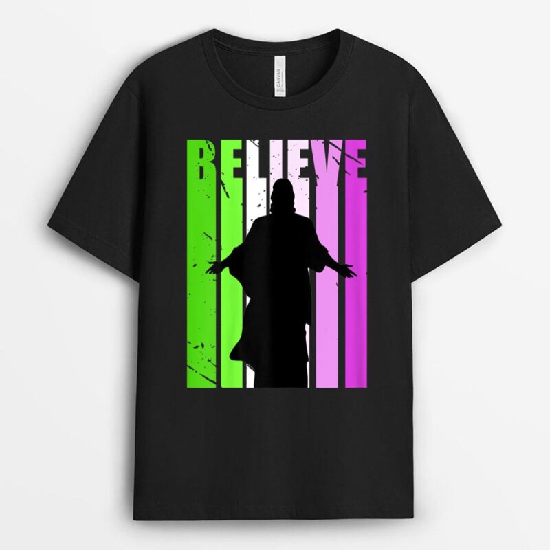 Colorful Faith In Jesus Loves You Christian CAtholic Worship T-Shirt