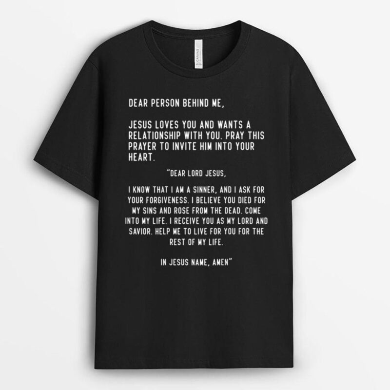 Dear Person Behind Me Jesus Loves You Christian Aesthetic T-Shirt