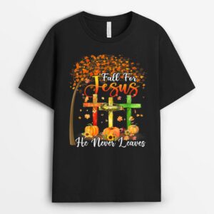 Fall For Jesus He Never Leaves Pumpkin Thanksgiving T-Shirt