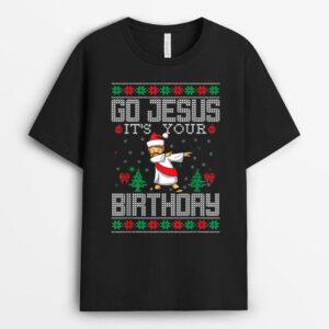 Go Jesus It's Your Birthday Christian Dabbing Xmas T-Shirt