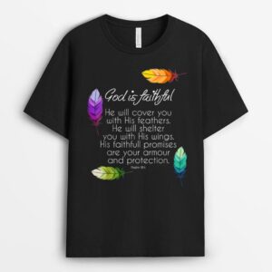 God is Faithful Religious Faith God Jesus Feathers T-Shirt
