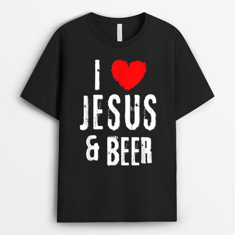I Love JESUS and BEER, Christian Vintage Grunge alcohol T-Shirt
