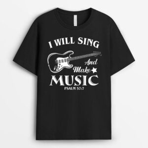 I Will Sing And Make Music, Christian Music Guitar Jesus T-Shirt