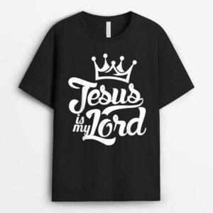 JESUS IS LORD T-Shirt