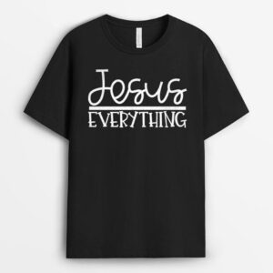 Jesus Christ Over Everything Religious Christian T-Shirt