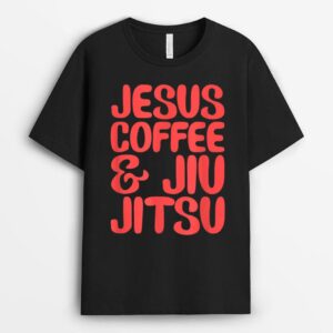 Jesus Coffee & Jiu Jitsu BJJ MMA Fighter Christian T-Shirt