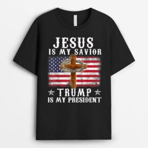 Jesus Is My Savior, Trump.Is.My President Usa Flag T-Shirt