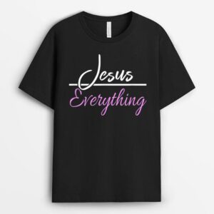 Jesus Over Everything Christian Worship T-Shirt