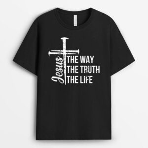 Jesus The Way The Truth The Life Christian Faith Women Kids T-Shirt