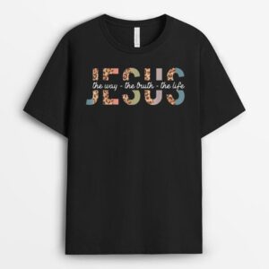 Jesus The Way The Truth The Life Leopard Christian Women Men T-Shirt