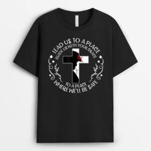 Lead us to a place guide us with your grace to a place jesus T-Shirt