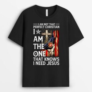 Not Perfect Christian But Knows I Need Jesus American Flag T-Shirt