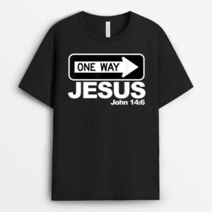 One way John 146 Jesus T-Shirt