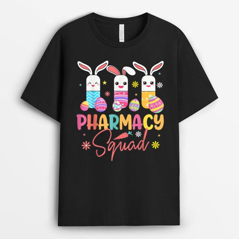 Pharmacy Squad Pharmacist Life Easter Christians T-Shirt