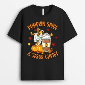 Pumpkin Spice and Jesus Christ Funny Coffee Lovers Gifts T-Shirt