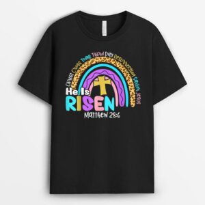Rainbow Easter Trendy Tee He Is Risen Matthew 28 6 Christian T-Shirt