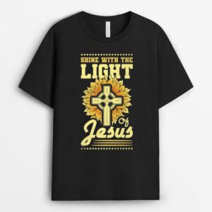 Shine With The Light Of Jesus T-Shirt