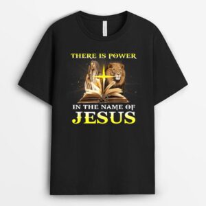 There Is Power In The Name Of Jesus Lion Christian T-Shirt