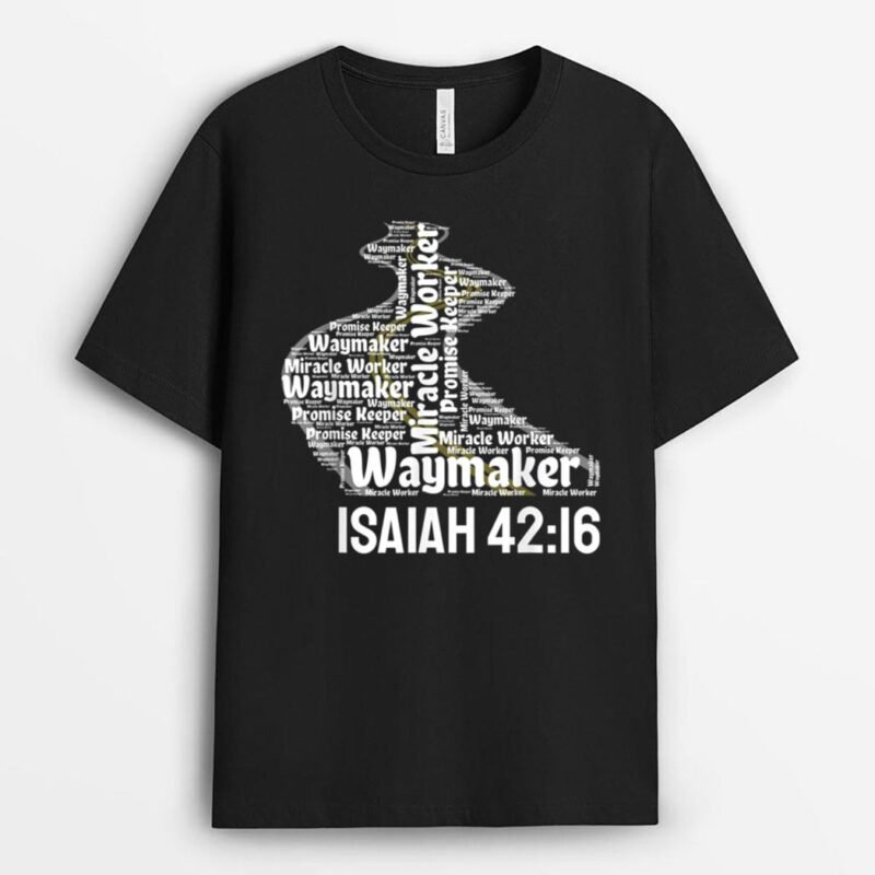 Waymaker Promise Keeper Miracle Worker Christian T-Shirt