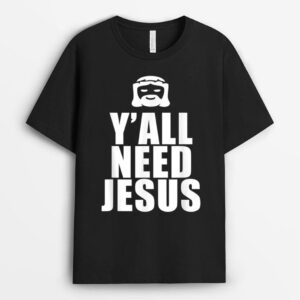 Y'all Need Jesus  funny gif T-Shirt
