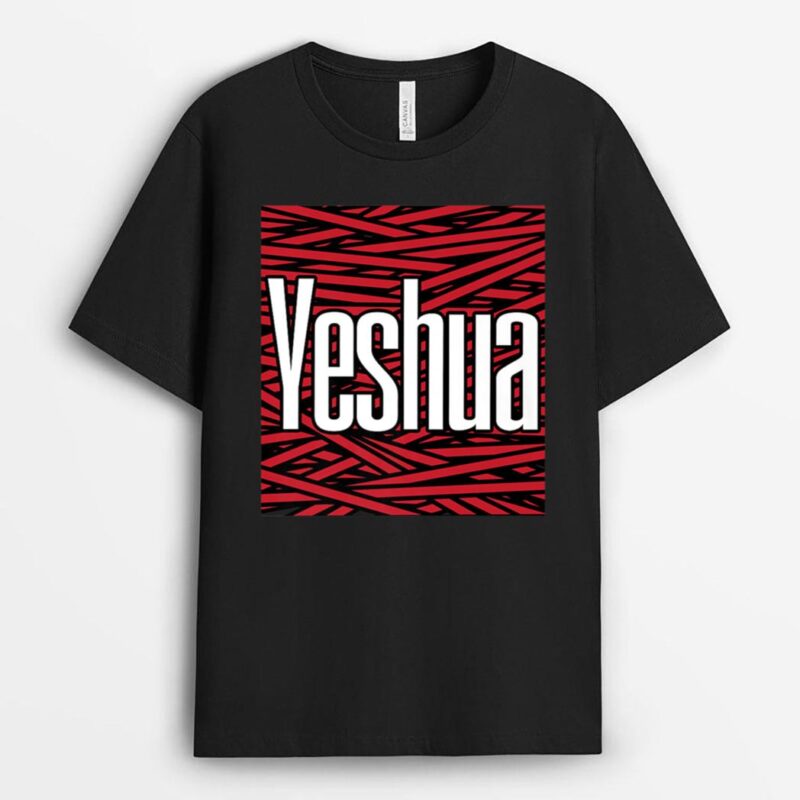 Yeshua - Religious Hebrew Christian Jesus Faith Judah - Reds T-Shirt